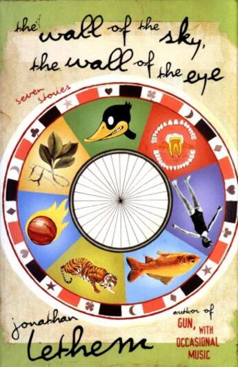 Couverture du livre « The Wall of the Sky, the Wall of the Eye » de Jonathan Lethem aux éditions Houghton Mifflin Harcourt