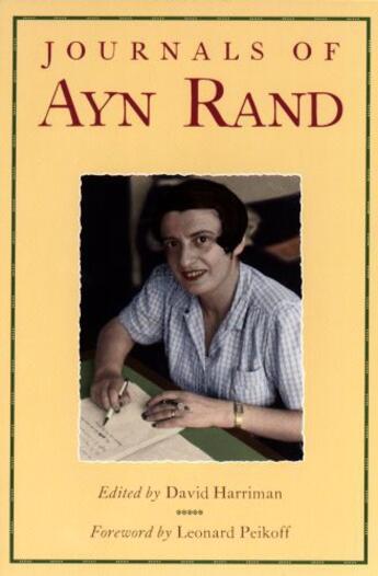 Couverture du livre « The Journals of Ayn Rand » de Peikoff Leonard aux éditions Penguin Group Us