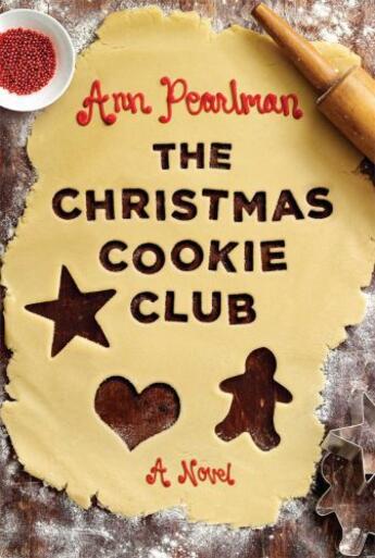 Couverture du livre « The Christmas Cookie Club » de Pearlman Ann aux éditions Atria Books