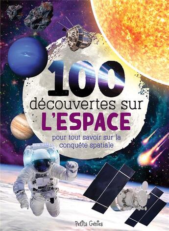 Couverture du livre « 100 découvertes sur l'espace » de Fortin/Cote aux éditions Shoebox Media