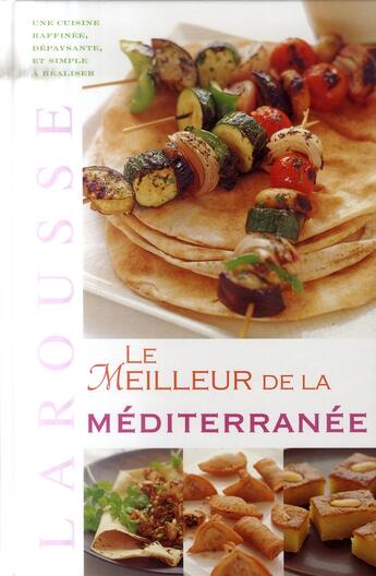 Couverture du livre « Le meilleur de la Méditerranée » de P Gayler aux éditions Larousse