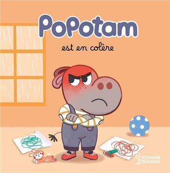 Couverture du livre « Popotam est en colère » de Agnes Besson et Fabien Ockto Lambert aux éditions Larousse