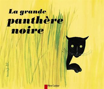 Couverture du livre « La grande panthere noire » de Francois/Butel aux éditions Pere Castor