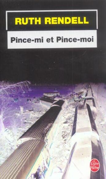 Couverture du livre « Pince mi et pince moi » de Ruth Rendell aux éditions Le Livre De Poche