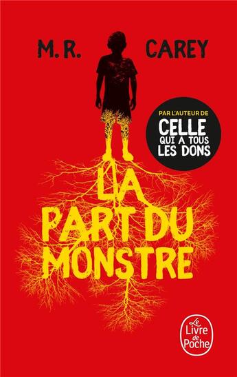 Couverture du livre « La part du monstre » de M. R. Carey aux éditions Le Livre De Poche