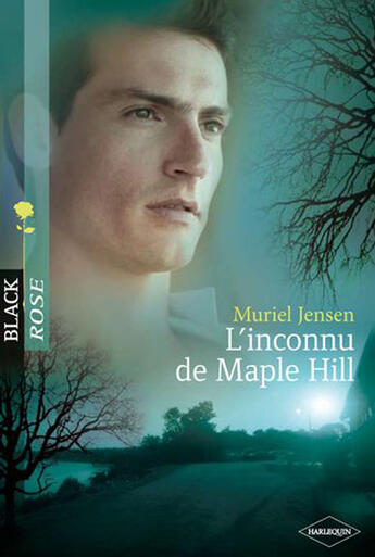 Couverture du livre « L'inconnu de Maple Hill » de Muriel Jensen aux éditions Harlequin