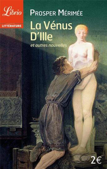 Couverture du livre « La venus d'ille - et autres nouvelles » de Prosper Merimee aux éditions J'ai Lu