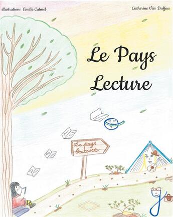 Couverture du livre « Le pays lecture » de Catherine Vies Duffau aux éditions Books On Demand