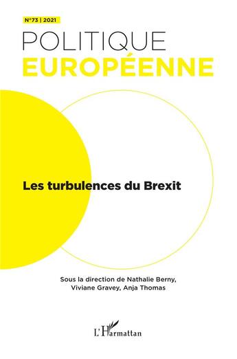 Couverture du livre « Les turbulences du brexit - vol73 » de Berny Nathalie aux éditions L'harmattan