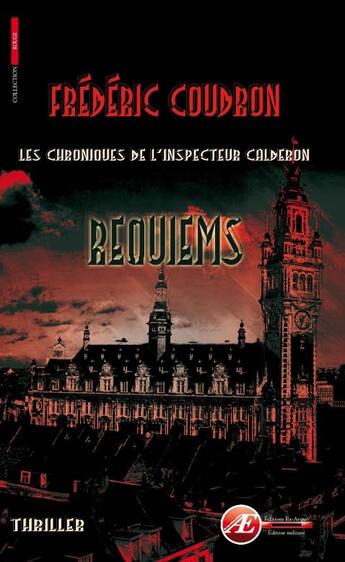 Couverture du livre « Requiems » de Frederic Coudron aux éditions Ex Aequo