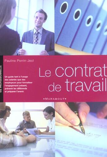 Couverture du livre « Le Contrat De Travail » de Pauline Perrin-Jeol aux éditions Marabout