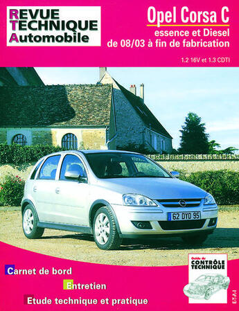 Couverture du livre « Opel corsa c - essence et diesel de 08-03 a fin de fabrication » de Etai aux éditions Etai