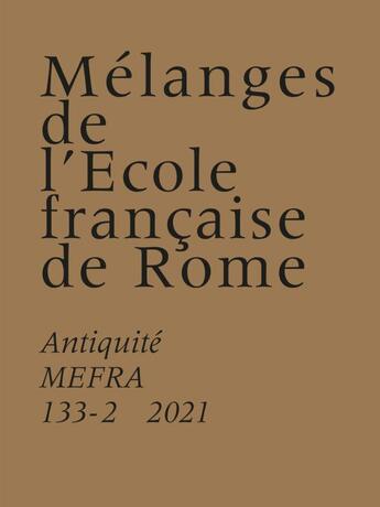 Couverture du livre « Melanges de l'ecole francaise de rome. antiquite - italia picta : savoirs, contacts et interconnaiss » de Bertrand/Lanfranchi aux éditions Ecole Francaise De Rome