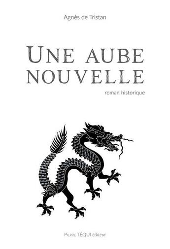 Couverture du livre « Une aube nouvelle » de Agnes De Tristan aux éditions Tequi