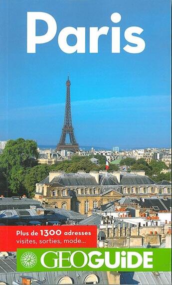 Couverture du livre « GEOguide ; Paris » de Collectif Gallimard aux éditions Gallimard-loisirs