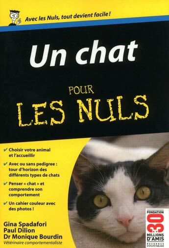 Couverture du livre « Un chat pour les nuls » de Gina Spadafori aux éditions First