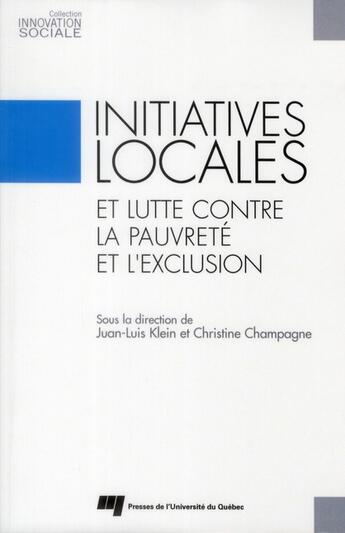 Couverture du livre « Initiatives locales et lutte contre la pauvreté et l'exclusion » de  aux éditions Pu De Quebec