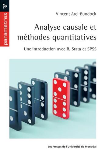 Couverture du livre « Analyse causale et methodes quantitatives - une introduction avec r, stata et spss » de Arel-Bundock Vincent aux éditions Pu De Montreal