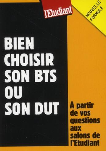 Couverture du livre « Bien choisir son BTS ou son DUT » de Boisseau-Potier C. aux éditions L'etudiant