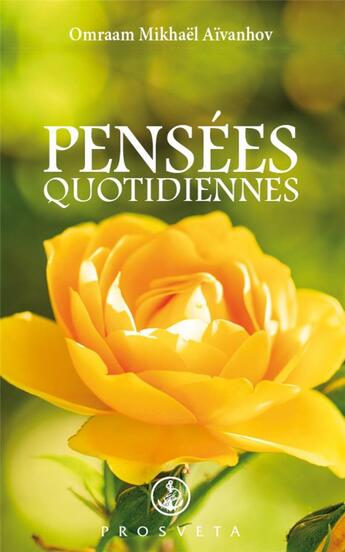 Couverture du livre « PENSEES QUOTIDIENNES : pensées quotidiennes 2022 » de Omraam Mikhael Aivanhov aux éditions Prosveta