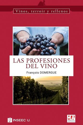 Couverture du livre « LAS PROFESIONES DEL VINO » de Francois Domergue aux éditions Ma