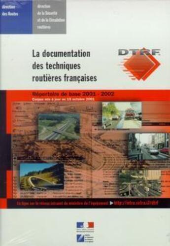 Couverture du livre « La documentation des techniques routieres francaises : repertoire de base 2001-2002 : corpus mis a j » de  aux éditions Cerema