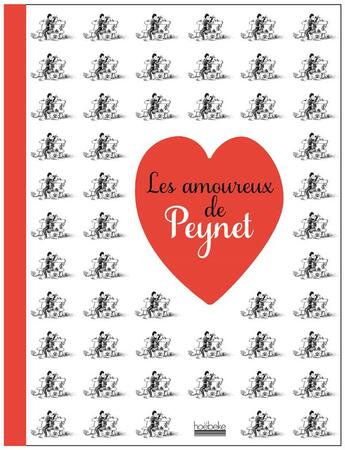 Couverture du livre « Les amoureux de Peynet » de Raymond Peynet aux éditions Hoebeke