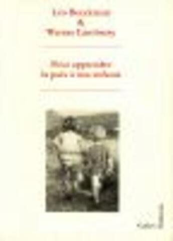 Couverture du livre « Pour apprendre la paix à nos enfants » de Leo Beeckman et Werner Lambersy aux éditions Cadex