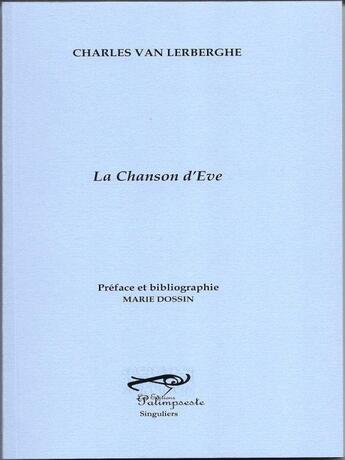 Couverture du livre « LA CHANSON D'EVE » de C. Van Lerberghe aux éditions Palimpseste