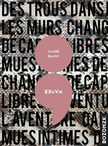 Couverture du livre « EXuVie » de Claire Blach aux éditions Bozon2x