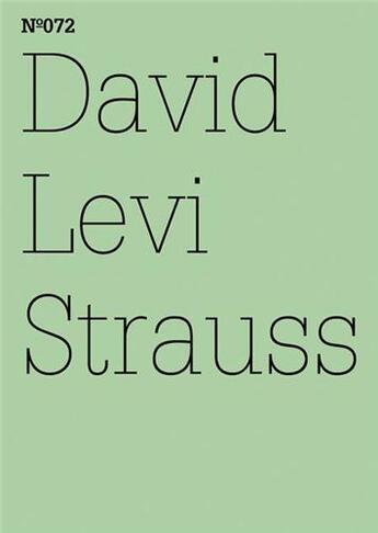 Couverture du livre « Documenta 13 vol 72 david levi strauss /anglais/allemand » de  aux éditions Hatje Cantz