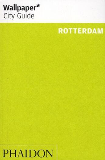 Couverture du livre « Rotterdam (édition 2010) » de  aux éditions Phaidon Press