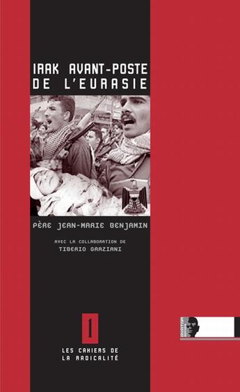 Couverture du livre « Irak, avant poste de l'Eurasie » de Jean-Marie Benjamin aux éditions Avatar