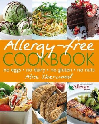 Couverture du livre « Allergy-Free Cookbook » de Sherwood Alice aux éditions Dorling Kindersley