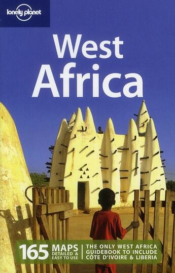 Couverture du livre « West Africa ; 165 maps detailed & easy to use (7e édition) » de Anthony Ham aux éditions Lonely Planet France