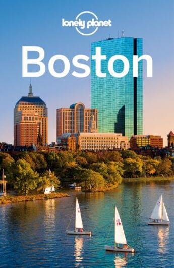 Couverture du livre « Lonely Planet Boston » de Vorhees aux éditions Loney Planet Publications