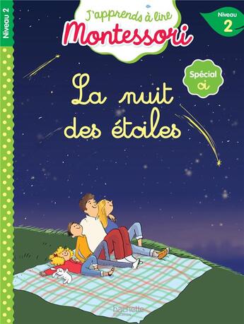 Couverture du livre « La nuit des etoiles, niveau 2 - j'apprends a lire montessori » de Jouenne/Doumont aux éditions Hachette Education