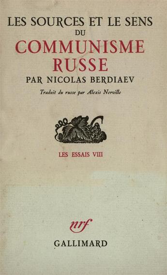 Couverture du livre « Les sources et le sens du communisme russe » de Nicolas Berdiaev aux éditions Gallimard