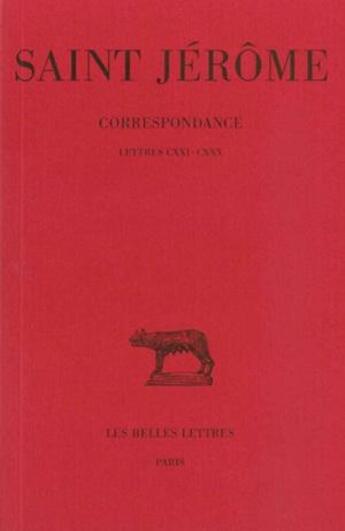 Couverture du livre « Correspondance Tome 7 ; livre 121-130 » de Saint Jerome aux éditions Belles Lettres