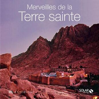 Couverture du livre « Merveilles de la terre sainte » de Carlo Giorgi aux éditions Solar