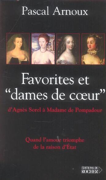 Couverture du livre « Les favorites » de Pascal Arnoux aux éditions Rocher