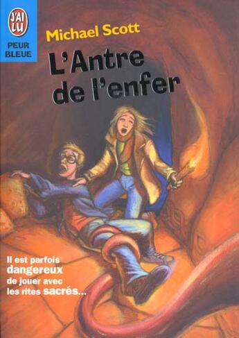 Couverture du livre « L'antre de l'enfer » de Michael Scott aux éditions J'ai Lu