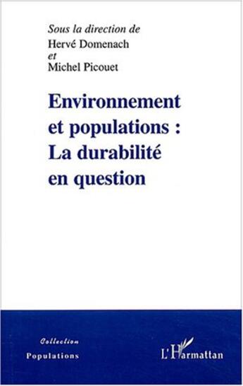 Couverture du livre « Environnement et populations : La durabilité en question » de  aux éditions Editions L'harmattan