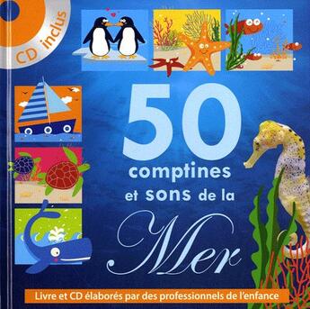 Couverture du livre « 50 comptines et sons de la mer » de  aux éditions Eveil Et Decouvertes