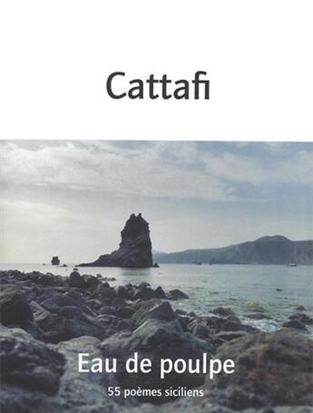 Couverture du livre « Eau de poulpe » de Bartolo Cattafi aux éditions Nous