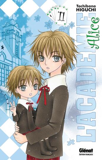 Couverture du livre « L'académie Alice Tome 11 » de Tachibana Higuchi aux éditions Glenat