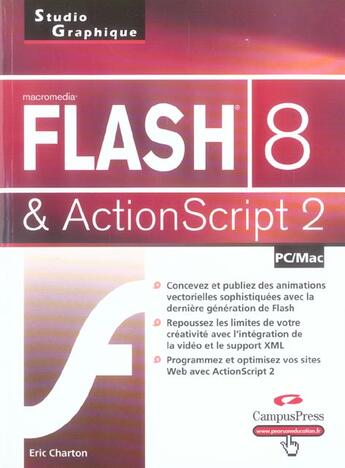 Couverture du livre « Macromedia Flash 8 Et Actionscript 2 » de Eric Charton aux éditions Campuspress