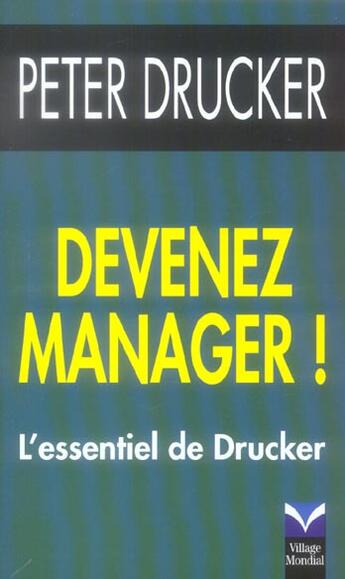 Couverture du livre « Devenez manager ! » de Peter Drucker aux éditions Pearson