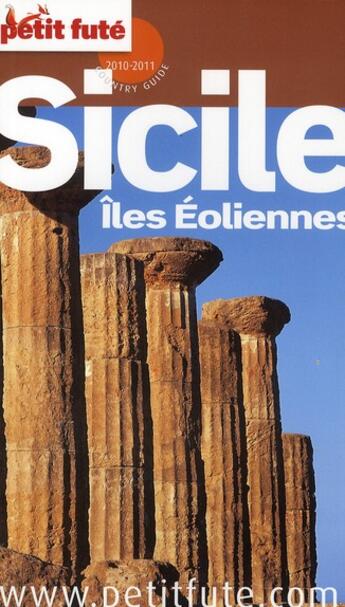 Couverture du livre « Sicile (édition 2010) » de Collectif Petit Fute aux éditions Le Petit Fute