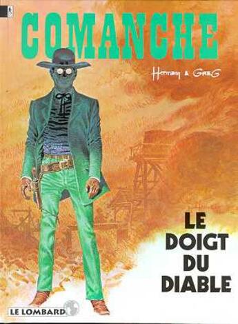 Couverture du livre « Comanche T.7 ; le doigt du diable » de Hermann et Greg aux éditions Lombard